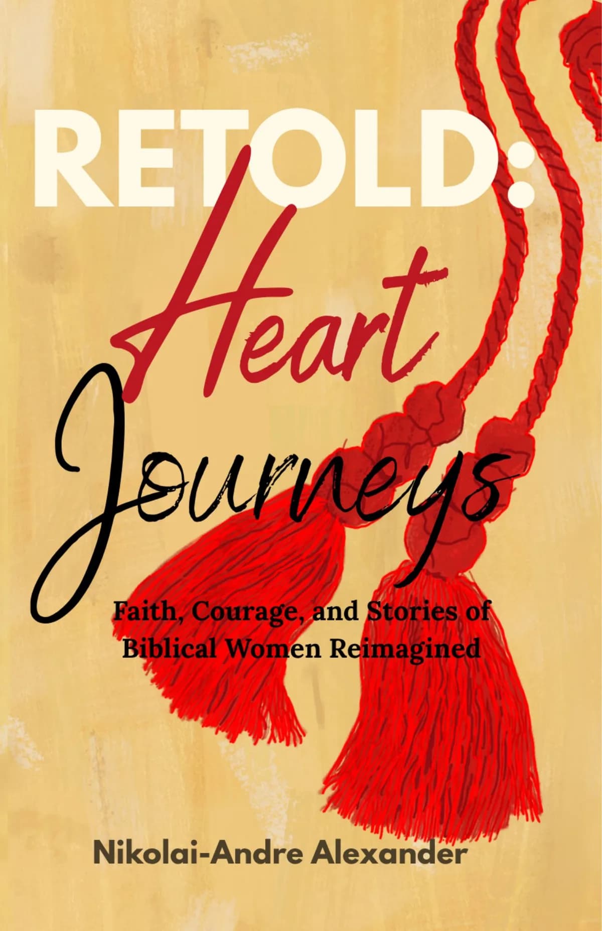 Retold: Heart Journeys